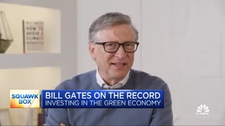 Bill Gates- - We need more Elon Musks