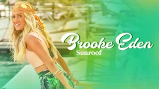 Brooke Eden - Sunroof (Official Audio)