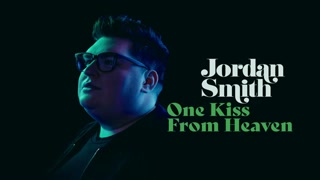 Jordan Smith - One Kiss From Heaven (Official Audio)