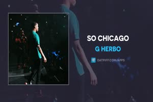G Herbo - So Chicago (AUDIO)