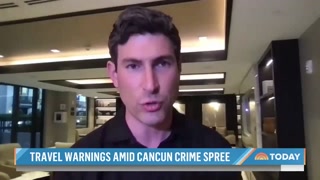 Travel Warnings Issued Amid Cancun Crime Spree