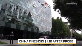 China Fines Didi $1.2 Billion After Probe