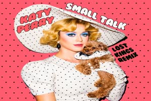 Small Talk (Lost Kings Remix)