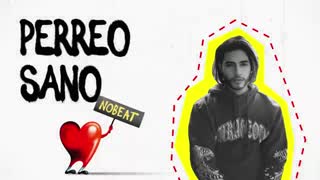 Nobeat - Perreo Sano [AUDIO OFICIAL]