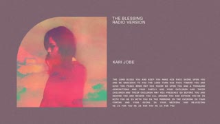Kari Jobe - The Blessing (Radio Version-Audio) ft. Cody Carnes