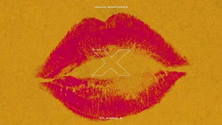 Jonas Brothers - X (Audio) ft. KAROL G