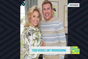 Todd Chrisley & Wife Indicted on Tax Evasion Charges - Daily Pop - E! 